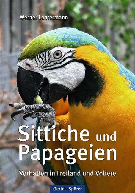 Cover for Lantermann · Sittiche und Papageien (Book)