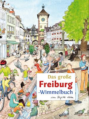 Cover for Brigitte Kuka · Das große FREIBURG-Wimmelbuch (Book) (2024)