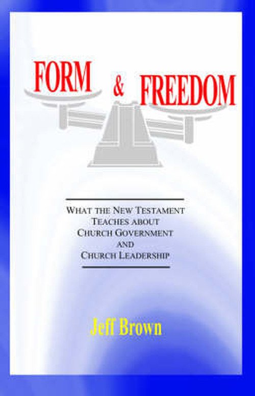 Cover for Jeff Brown · Form &amp; Freedom (Paperback Bog) (2004)