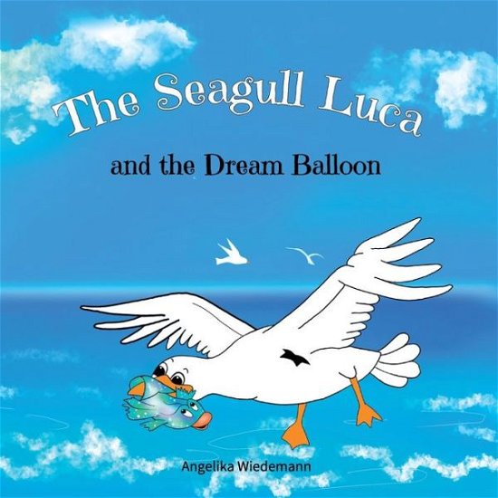 Cover for Amazon Digital Services LLC - KDP Print US · The seagull Luca (Paperback Bog) (2022)