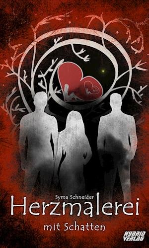Cover for Syma Schneider · Herzmalerei mit Schatten (Book) (2023)