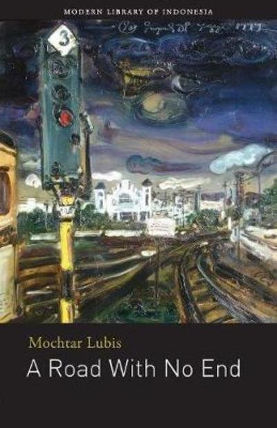 Cover for Mochtar Lubis · A Road With No End (Paperback Book) (2019)