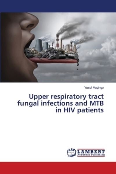 Cover for Muyingo · Upper respiratory tract fungal (Book) (2019)