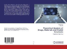 Cover for Liu · Theoretical Analysis of Drugs, Mate (Bog)