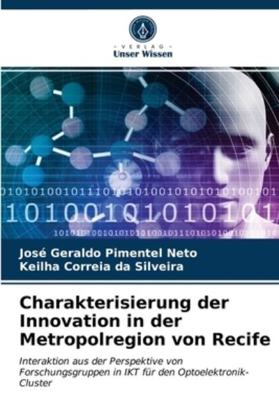 Cover for Jose Geraldo Pimentel Neto · Charakterisierung der Innovation in der Metropolregion von Recife (Paperback Book) (2021)