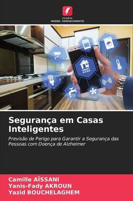 Cover for Camille Aissani · Seguranca em Casas Inteligentes (Paperback Book) (2021)