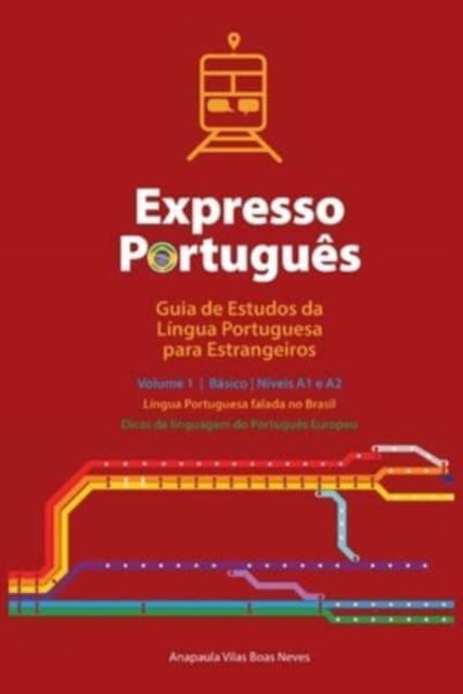 Cover for Anapaula Vilas Boas Neves · Expresso Portugues (Paperback Book) (2021)