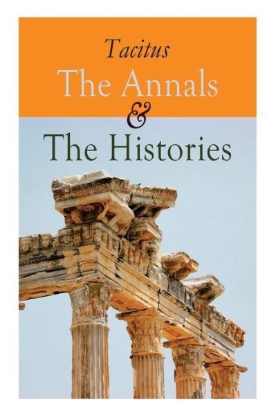 Cover for Tacitus · Annals &amp; The Histories (Pocketbok) (2018)