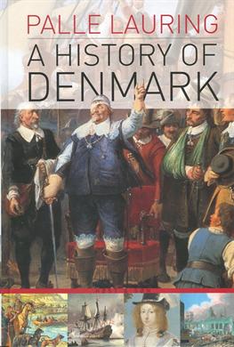 Cover for Palle Lauring · A History of Denmark (Bound Book) [3º edição] [Indbundet] (2004)