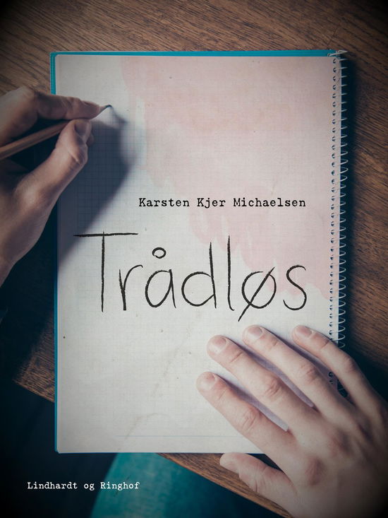 Cover for Karsten Kjer Michaelsen · Trådløs (Sewn Spine Book) [2e uitgave] (2019)