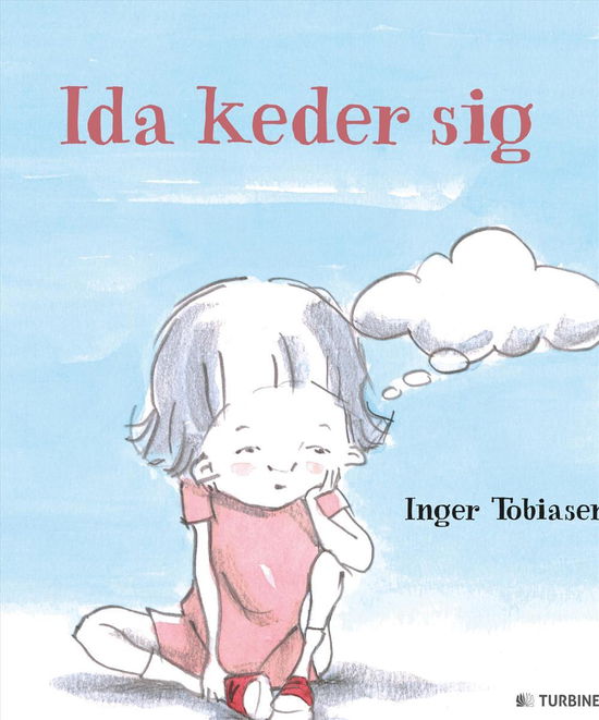 Cover for Inger Tobiasen · Ida keder sig (Gebundenes Buch) (2016)