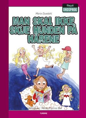 Cover for Marie Duedahl · Klog på ordsprog: Man skal ikke skue hunden på hårene (Hardcover Book) [1st edition] (2018)