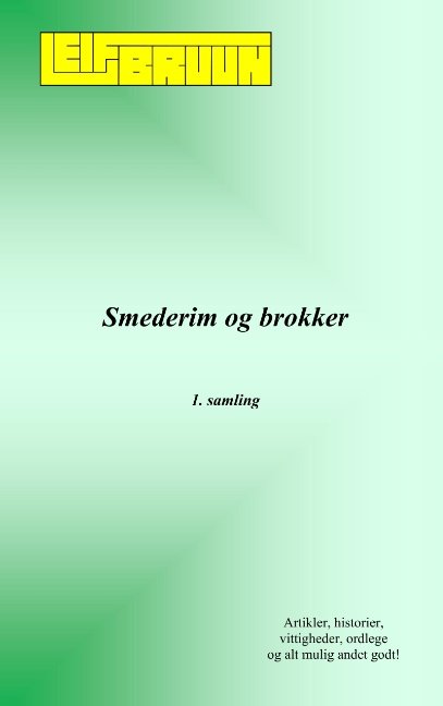 Cover for Leif Bruun · Smederim og brokker (Pocketbok) [1:a utgåva] (2020)