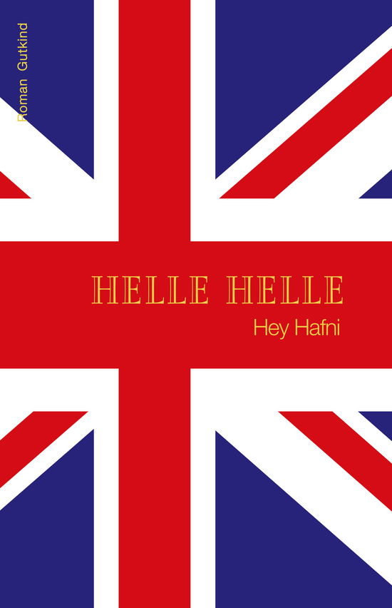 Cover for Helle Helle · Hey Hafni (Taschenbuch) [1. Ausgabe] (2025)