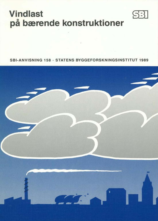 Cover for Claës Dyrbye · Anvisning 158: Vindlast på bærende konstruktioner (Sewn Spine Book) [1th edição] (1989)