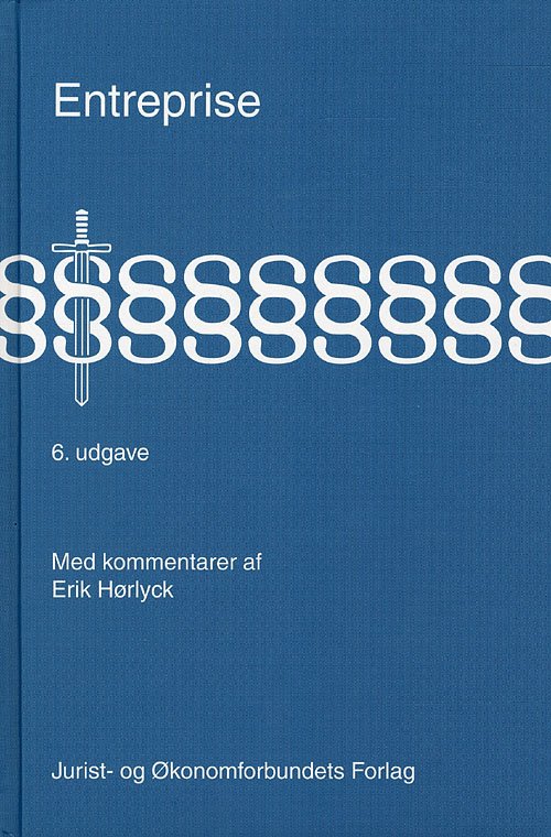 Cover for Erik Hørlyck · Entreprise  6. udg. (Bound Book) [6th edition] [Indbundet] (2009)