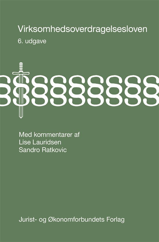 Cover for Lise Lauridsen &amp; Sandro Ratkovic · Virksomhedsoverdragelsesloven (Hardcover Book) [6e uitgave] (2020)