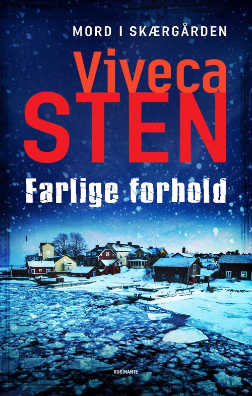 Cover for Viveca Sten · Farlige forhold (Innbunden bok) [1. utgave] (2014)