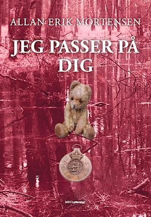Cover for Allan Erik Mortensen · Hængedyng 9: Jeg passer på dig (Sewn Spine Book) [1st edition] (2021)