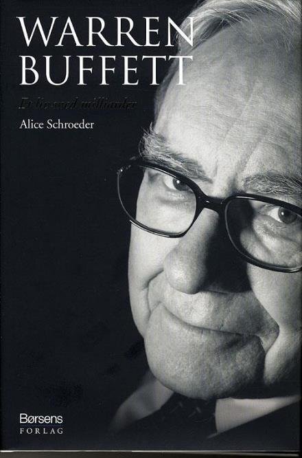 Cover for Alice Schroeder · Warren Buffett (Innbunden bok) [1. utgave] [Indbundet] (2009)