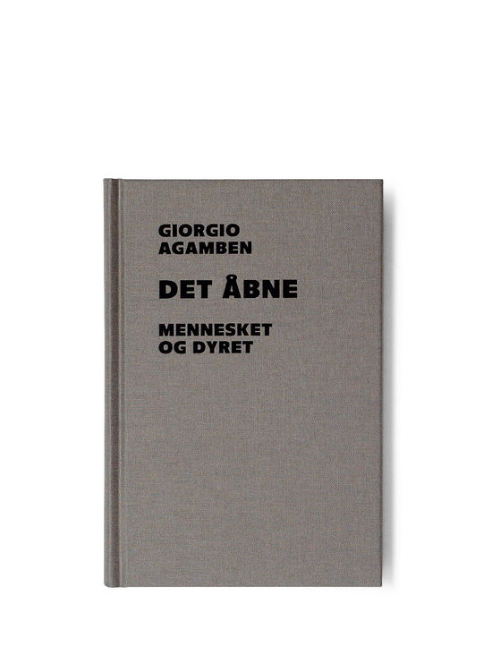 Cover for Giorgio Agamben · Det åbne (Bound Book) [1. Painos] (2018)