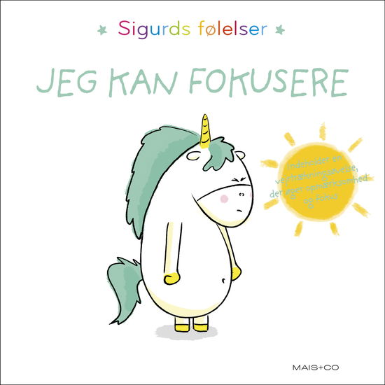 Cover for Aurélie Chien Chow Chine · Sigurds følelser: Sigurds følelser: Jeg kan fokusere (Innbunden bok) [1. utgave] (2023)