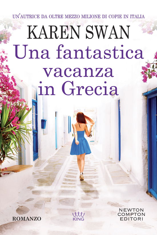 Cover for Karen Swan · Una Fantastica Vacanza In Grecia (Book)