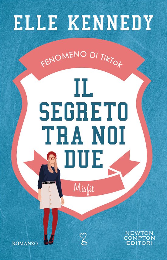 Cover for Elle Kennedy · Il Segreto Tra Noi Due. Misfit (Book)