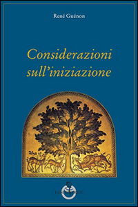 Cover for René Guénon · Considerazioni Sull'iniziazione (Book)