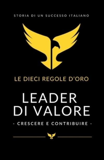 Cover for Esposito Raimondo Esposito · Leader Di Valore (Paperback Book) (2022)