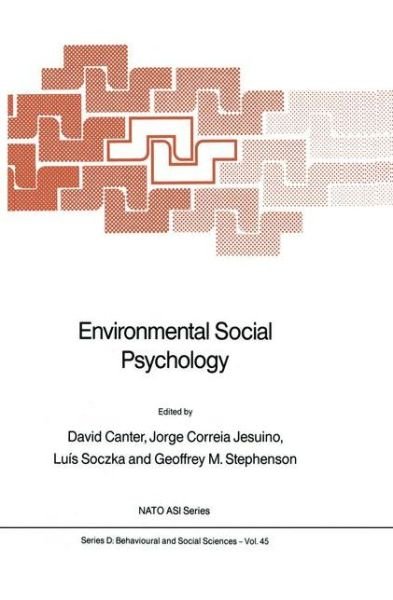 Cover for David Canter · Environmental Social Psychology - NATO Science Series D: (Hardcover Book) [1988 edition] (1988)