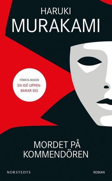 Cover for Haruki Murakami · Mordet på kommendören: Mordet på kommendören : första boken (Paperback Book) (2019)