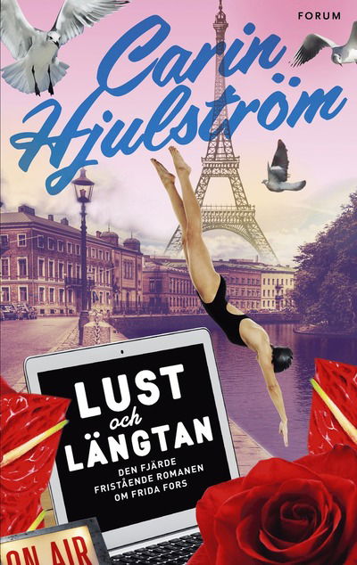 Cover for Carin Hjulström · Lust och längtan (Hardcover Book) (2017)