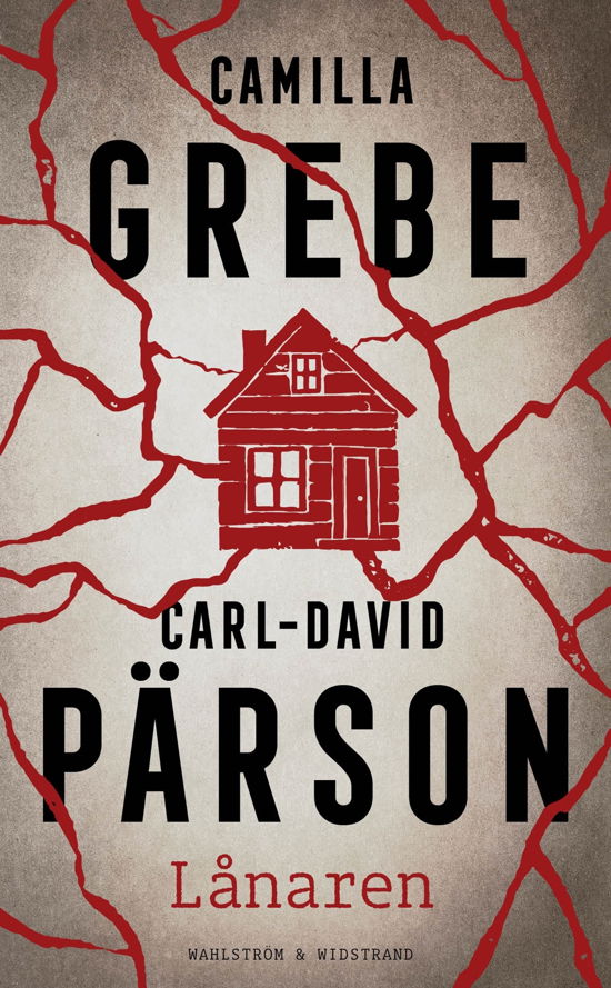 Cover for Carl-David Pärson Camilla Grebe · Lånaren (Paperback Book) (2024)