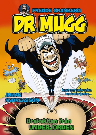 Cover for Fredde Granberg · Dr Mugg: Dr Mugg. Brakskiten från underjorden (Map) (2017)