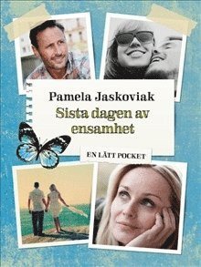 Cover for Pamela Jaskoviak · En Lätt Pocket: Sista dagen av ensamhet / Lättläst (Book) (2015)
