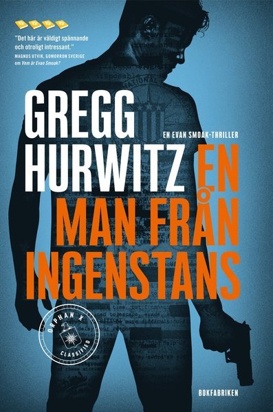 Cover for Gregg Hurwitz · Evan Smoak: En man från ingenstans (Innbunden bok) (2017)