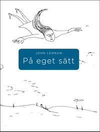 Cover for John Lennon · På eget sätt (Bok) (2014)
