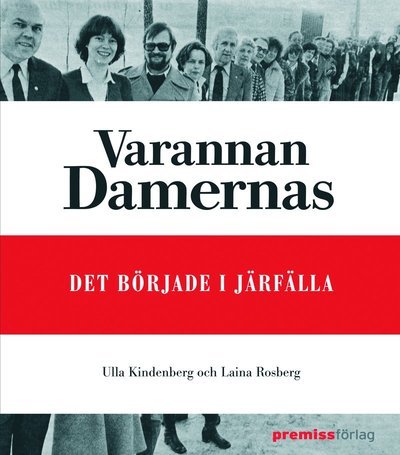 Cover for Laina Rosberg · Varannan damernas (Bound Book) (2012)