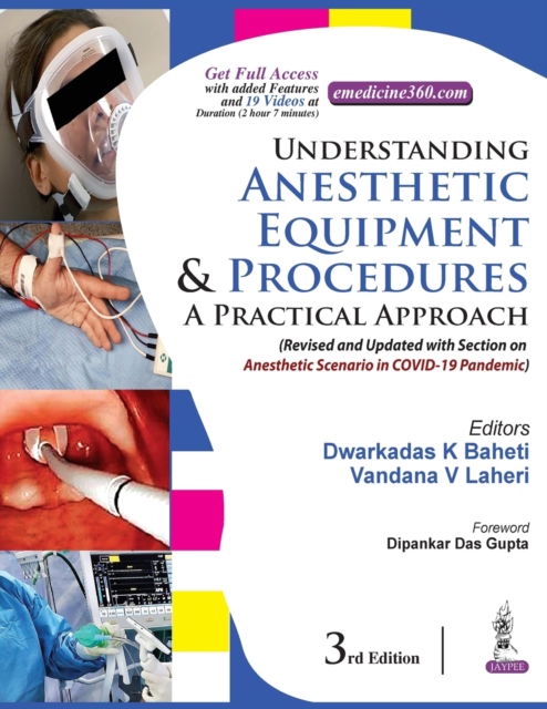 Cover for Dwarkadas K Baheti · Understanding Anesthetic Equipment &amp; Procedures: A Practical Approach (Paperback Book) [3 Revised edition] (2021)