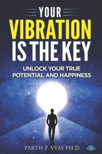 Cover for Parth Vyas · Your vibration is the key (Paperback Book) (2021)