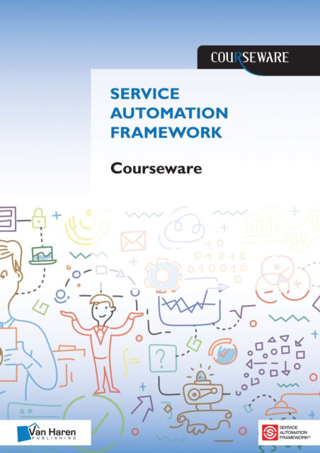 Cover for Jan-willem Middelbur · Service Automation Foundation Courseware (Paperback Book) (2018)