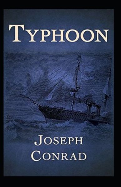 Cover for Joseph Conrad · Typhoon Annotated (Paperback Bog) (2021)