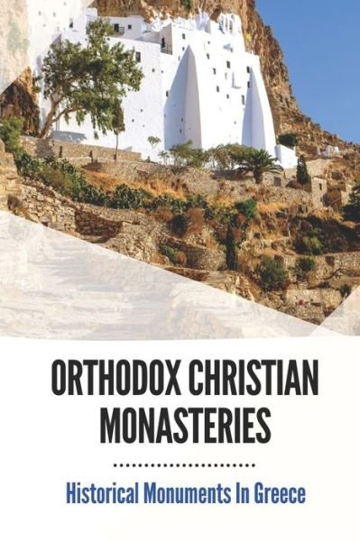 Cover for Wade Brookshire · Orthodox Christian Monasteries (Paperback Book) (2021)