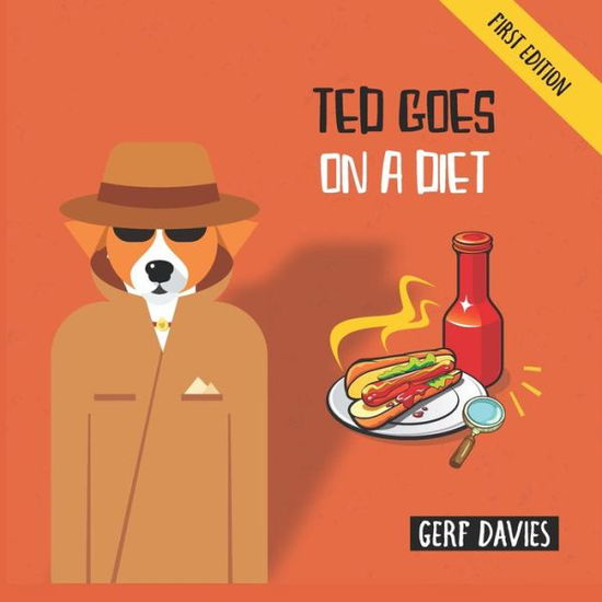 Cover for Gerf Davies · Ted Goes on a Diet - Ted Stories by Gerf - Series 1 (Pocketbok) (2021)