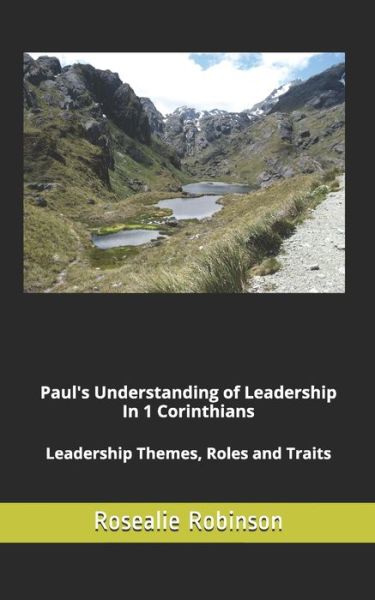 Cover for Rosealie Robinson · Paul's Understanding of Leadership in 1 Corinthians (Paperback Bog) (2020)