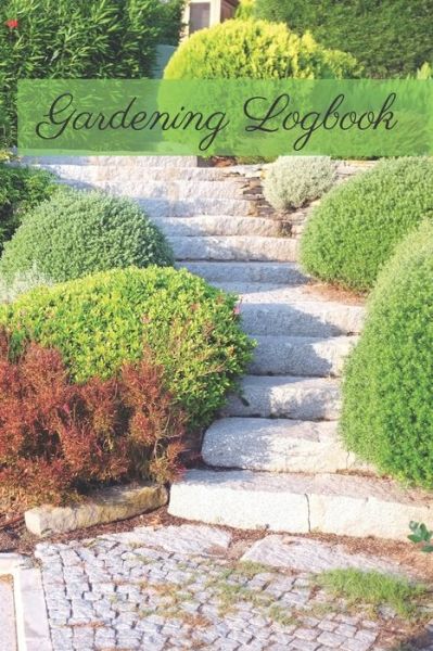 Cover for Garden Publishing · Gardening Logbook (Paperback Book) (2020)