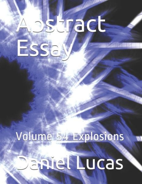 Cover for Daniel Lucas · Abstract Essay (Paperback Book) (2020)