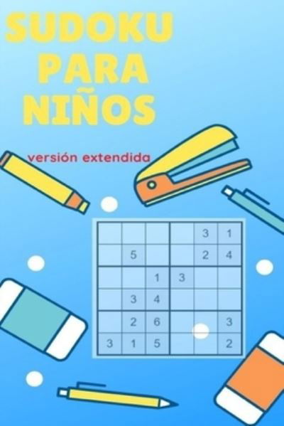 Cover for Inteligencia Activa Y Plena · Sudoku para ninos (Taschenbuch) (2020)