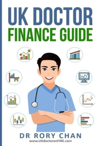 Cover for Rory Chan · UK Doctor Finance Guide (Paperback Bog) (2021)